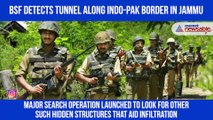 BSF detects tunnel, sandbags with Pakistan markings along IB border in Jammu