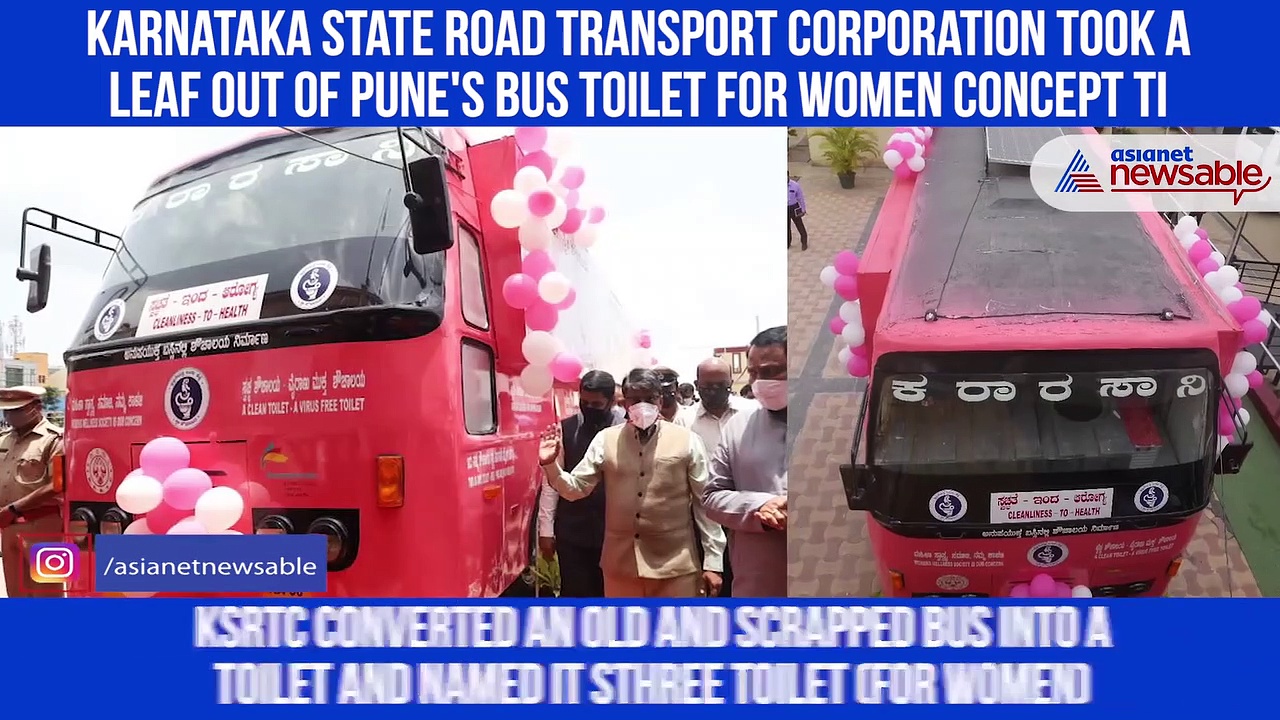 Impressed by women’s bus toilet Ti, KSRTC converts old bus into Sthree toilet