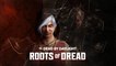 Dead by Daylight  - Bande-annonce "Roots of Dread"