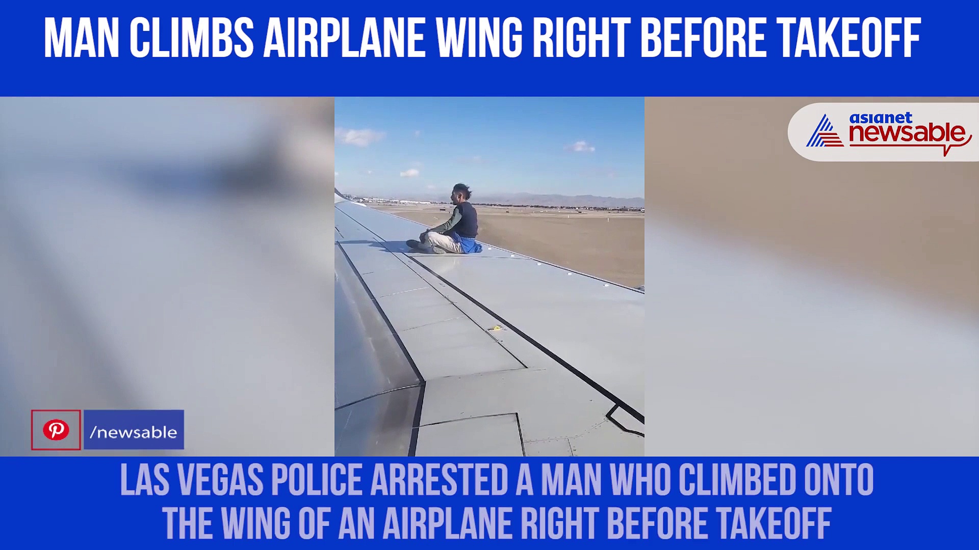 Watch: Man climbs airplane wing right before takeoff