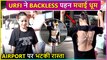Urfi Javed FLAUNTS Her Backless Outfit ,Shows Middle Finger To Her Haters At The Airport