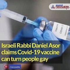 Israeli Rabbi's bizarre claim: Covid-19 vaccine can turn people gay
