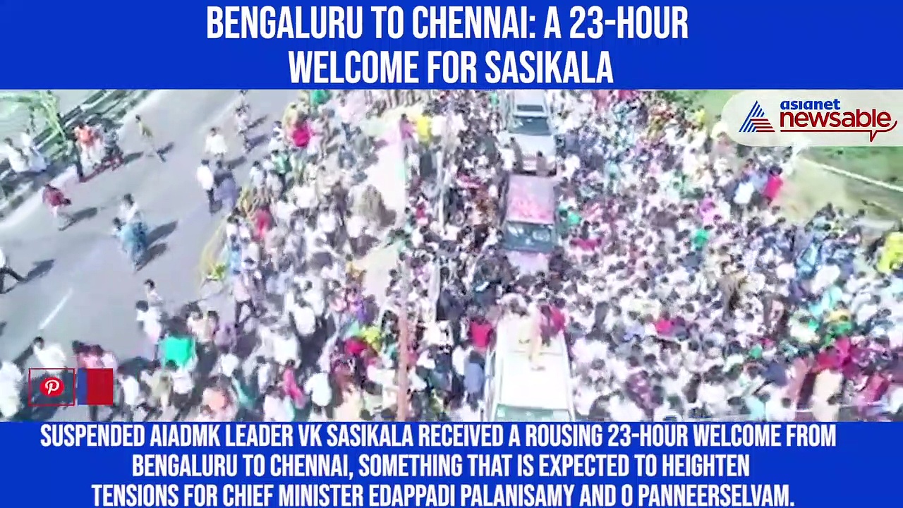 Bengaluru to Chennai: A 23-hour welcome for Sasikala