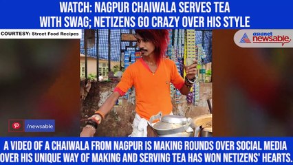 Download Video: Watch: Nagpur chaiwala serves tea with swag; netizens go crazy over his style