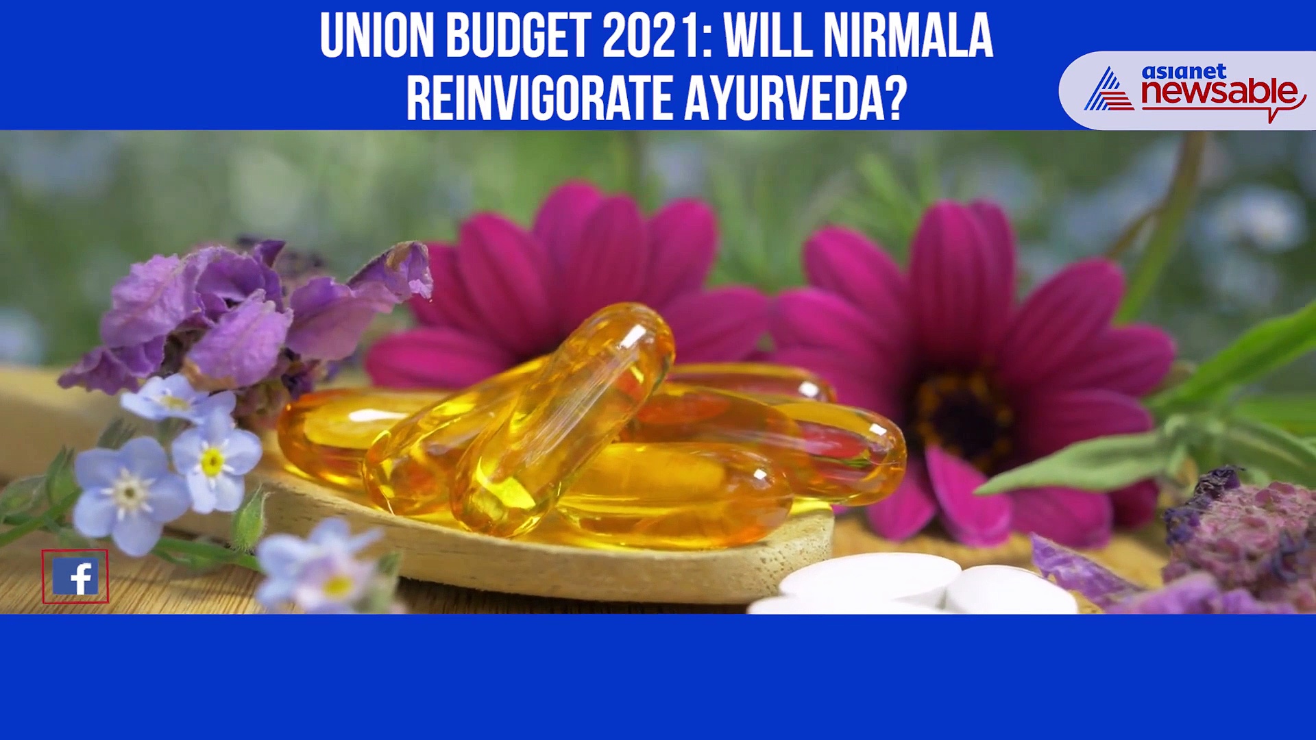 Union Budget 2021: Will Nirmala reinvigorate Ayurveda?