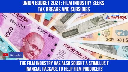 Union Budget 2021: Film industry seeks tax breaks and subsidies
