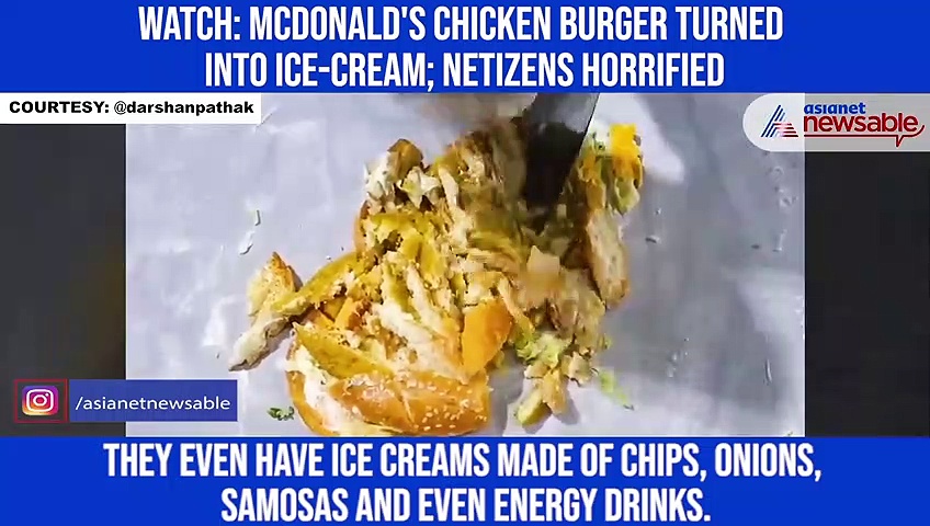 Watch: McDonald's chicken burger turned into ice-cream; netizens horrified