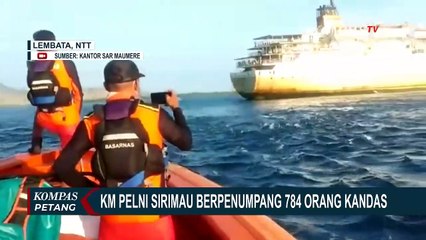 Tim SAR: Proses Penarikan KM Pelni Sirimau oleh Kapal Garuda Nusantara 14 Masih Dilakukan