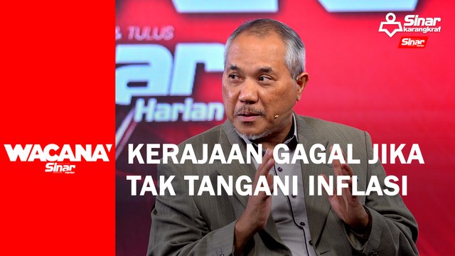 [SHORTS] Kerajaan gagal jika tak tangani inflasi