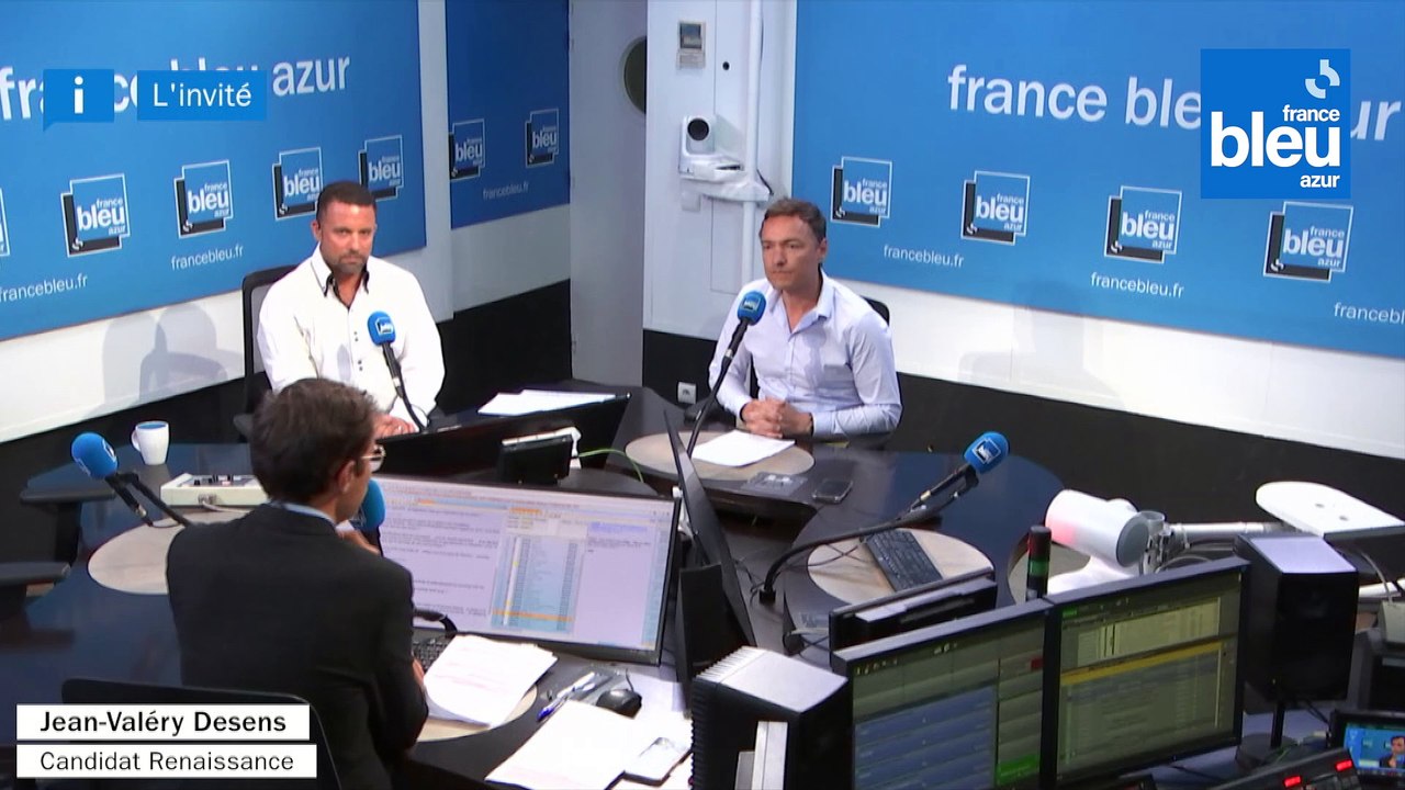 L'Invité de 7h50: Jean Valéry Desens, candidat Renaissance dans la 8ème circonscription à Cannes - France Bleu Azur (18/05/2022)
