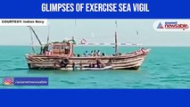 Glimpses of Exercise Sea Vigil