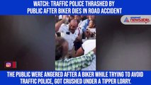 Watch: Traffic police thrashed by public after biker dies in road accident