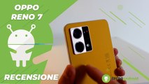 Recensione OPPO Reno 7:  non passerete inosservati!