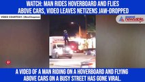 Watch: Man rides hoverboard and flies above cars, video leaves netizens jaw-dropped