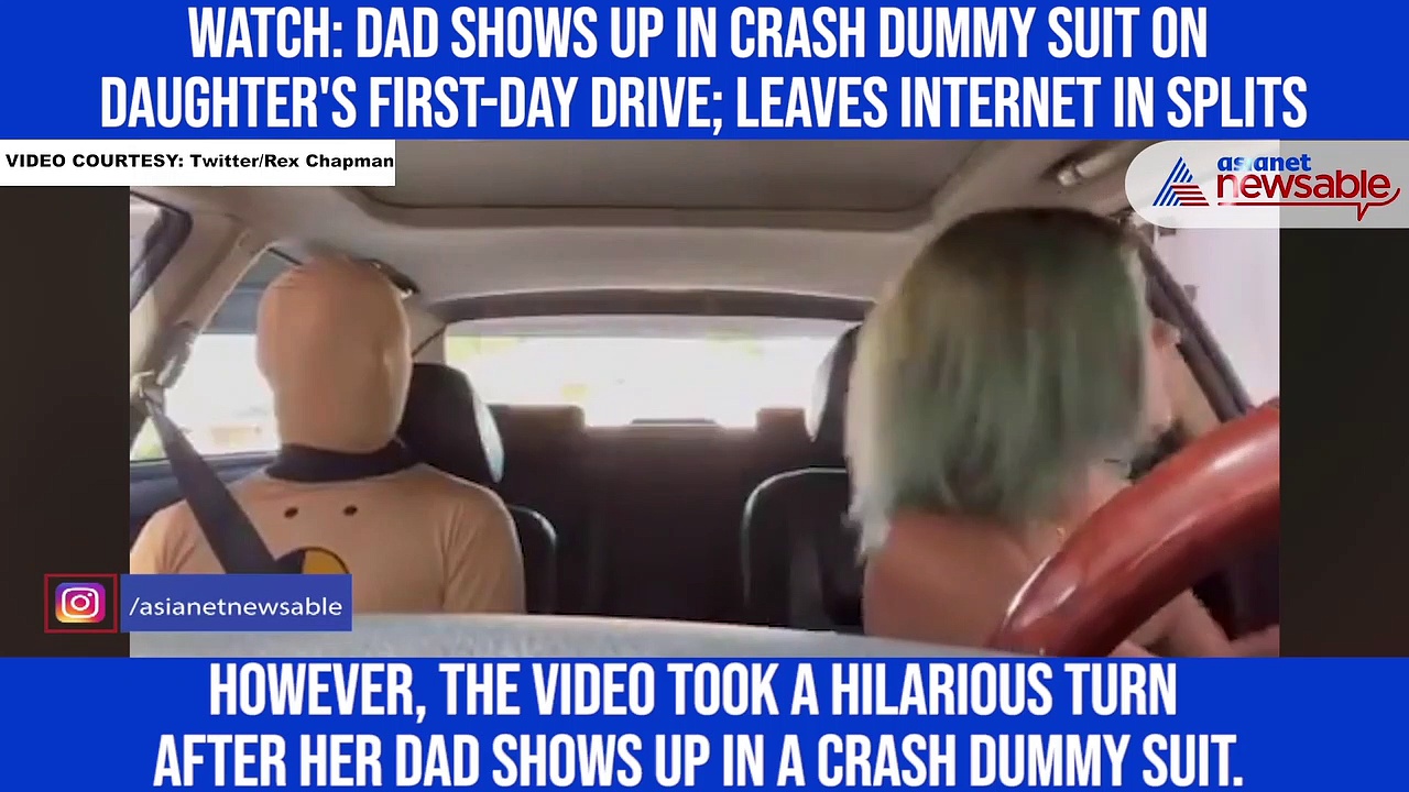 Watch: Dad shows up in crash dummy suit on daughter's first-day drive; leaves internet in splits