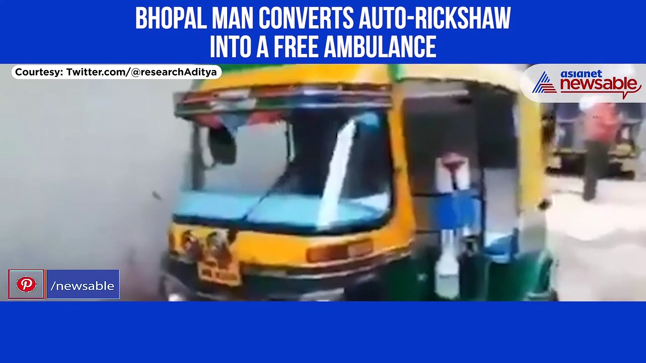 Bhopal man converts auto-rickshaw into a free ambulance