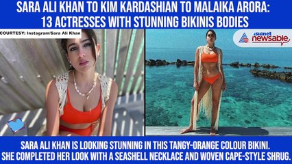 Download Video: Sara Ali Khan to Kim Kardashian to Malaika Arora: 13 actresses with stunning bikinis bodies