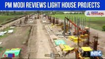 PM Modi reviews light house projects