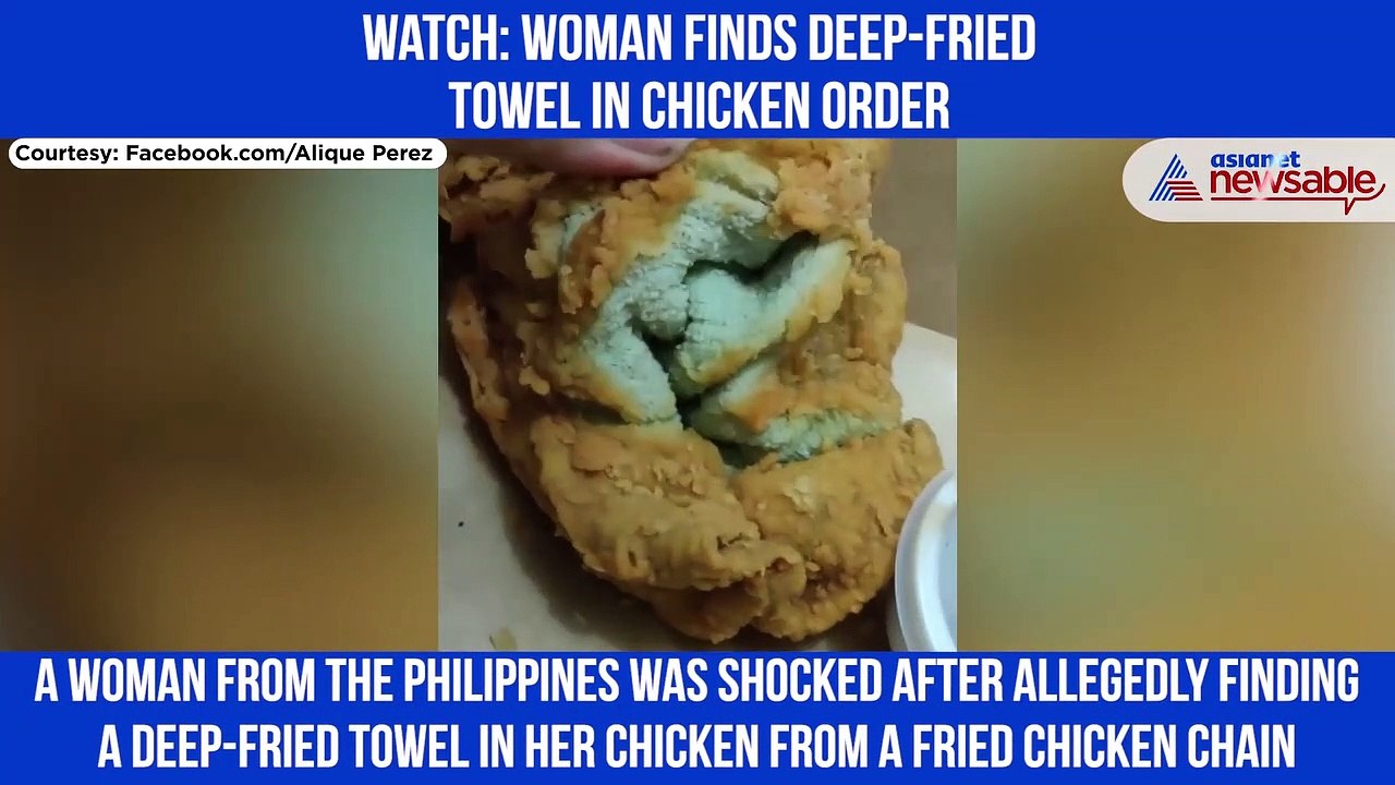 Woman finds deep-fried towel in chicken order