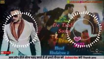 De Taali Song Dj Remix Bhool Bhulaiyaa 2 Yo Yo Honey Singh Hard Dholki Bass  Subhash Blaster