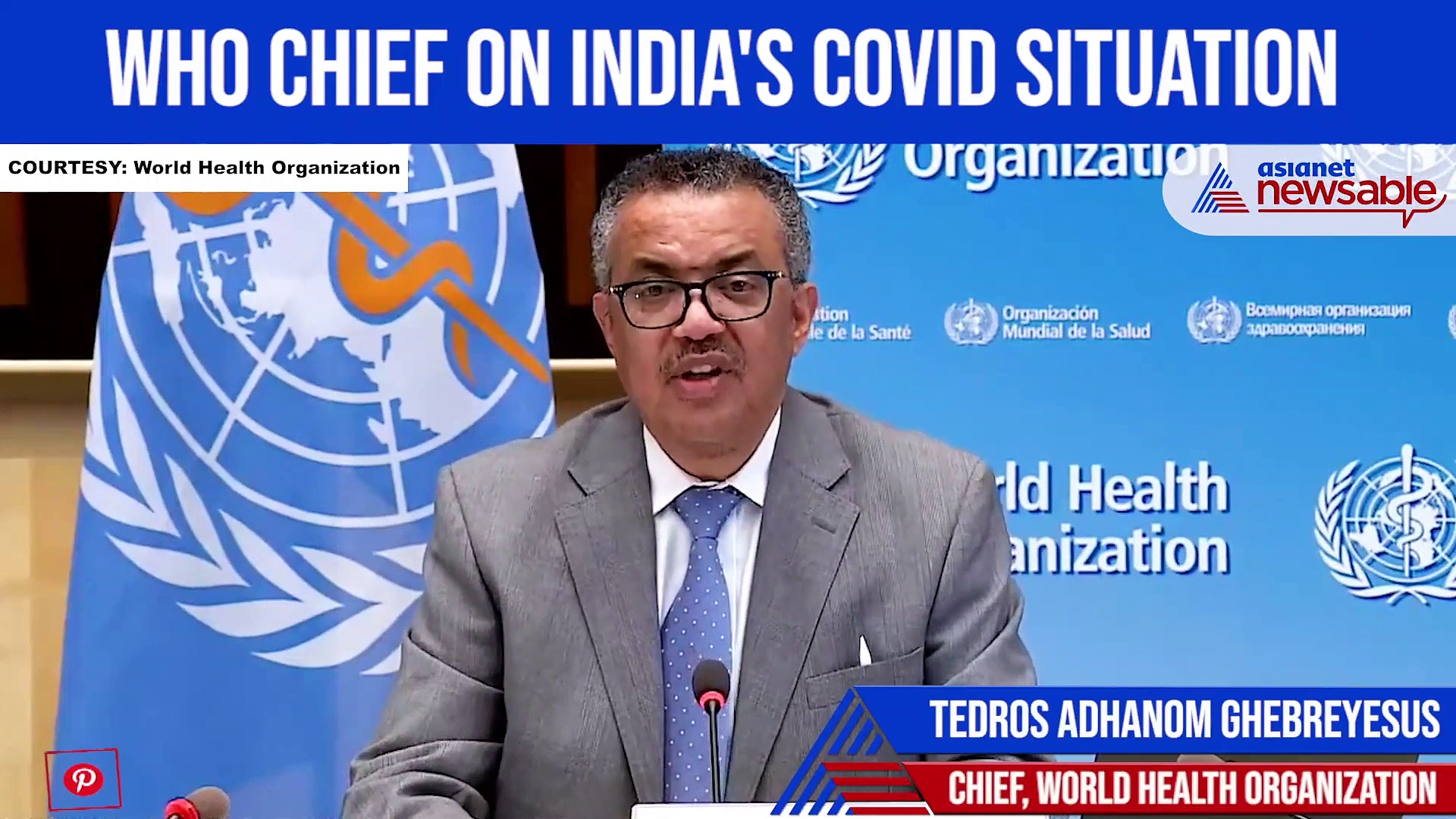 WHO chief: Covid situation in India 'beyond heartbreaking'