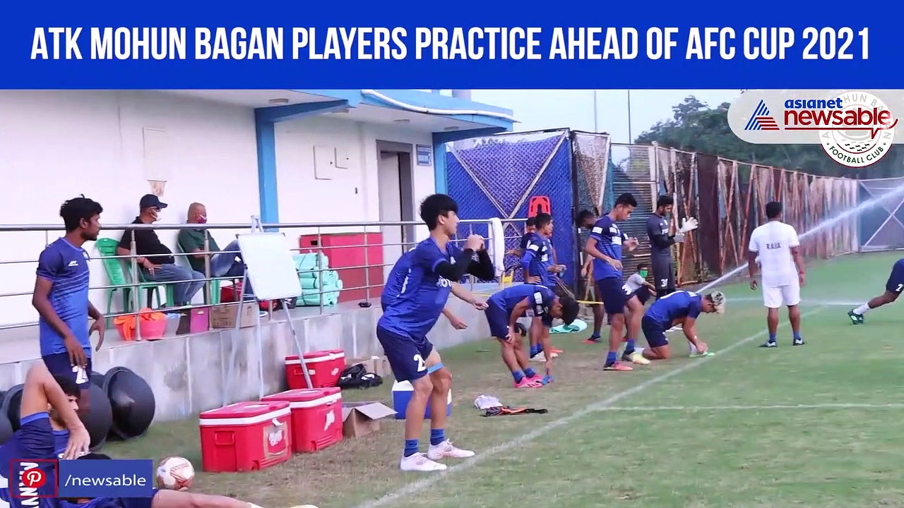WATCH: ATK Mohun Bagan players practice ahead of AFC Cup 2021