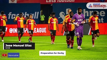 ISL 2021-22: Jose Manuel Diaz reveals SCEB's preparations for Kolkata derby