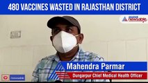480 vaccines wasted in Rajasthan district