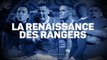 Finale - La renaissance des Rangers