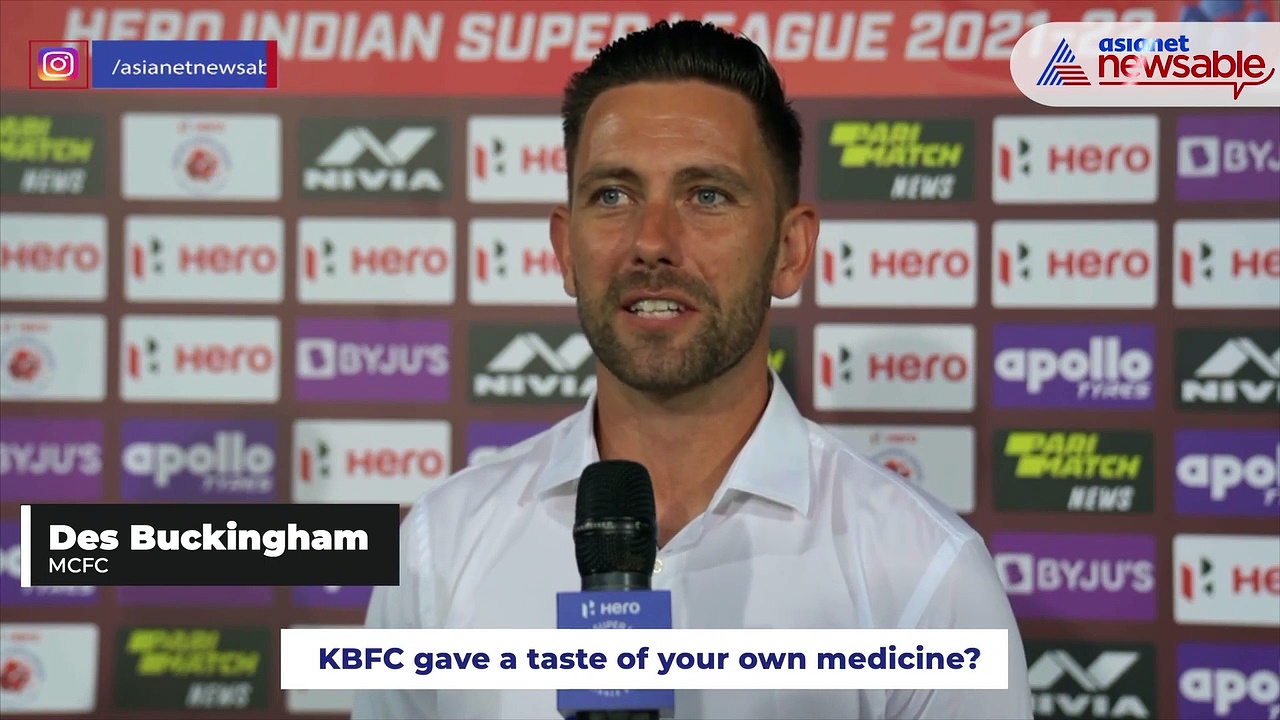 ISL 2021-22: Well done to Kerala Blasters; we didn't get going tonight - Mumbai City's Des Buckingham