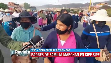 Padres de familia marchan exigiendo la captura del violador serial en Sipe Sipe