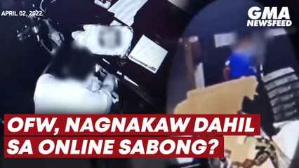 OFW, nagnakaw dahil sa online sabong? | GMA News Feed