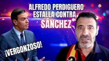 Alfredo Perdiguero estalla contra Sánchez por denigrar a la Policía: ¡Vergonzoso, indignante, rastrero!