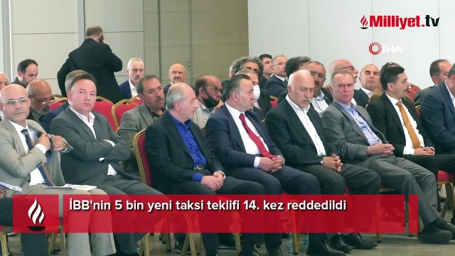 İBB'nin 5 bin yeni taksi teklifi 14. kez reddedildi
