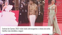 Volume, cores vibrantes e mais! Os looks mais exóticos e diferentões do Festival de Cannes 2022