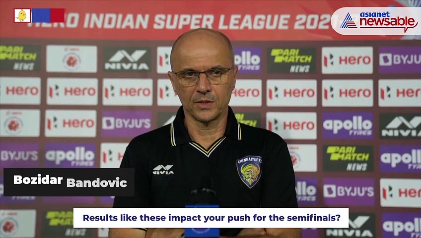 ISL 2021-22: Chennaiyin FC was all alone and it was one moment of transition - Bozidar Bandovic on Mumbai loss