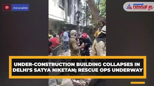 Under-construction building collapses in Delhi's Satya Niketan; rescue ops underway