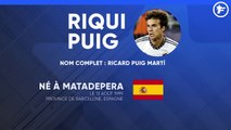 La fiche technique de Riqui Puig