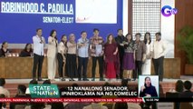 12 nanalong senador, ipinroklama na ng Comelec | SONA