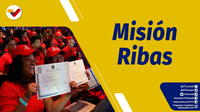 Punto de Encuentro | Logros de la Misión Ribas en Revolución