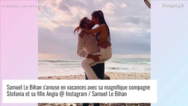 Samuel Le Bihan : Sa compagne Stefania torride dans un maillot de bain qui en dévoile beaucoup...