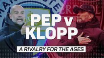 Guardiola v Klopp: a rivalry for the ages