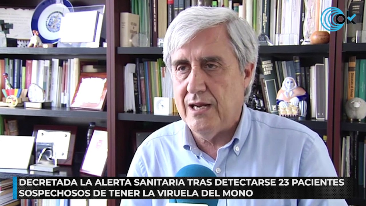 Decretada la alerta sanitaria tras detectarse 23 pacientes sospechosos de tener la viruela del mono