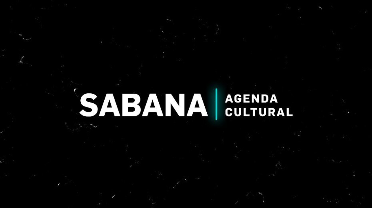 AGENDA CULTURAL - DEL 18 AL 25 DE MAYO, 2022