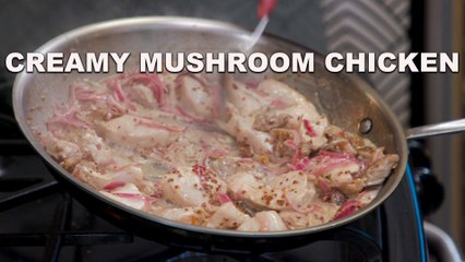 1 Pan Creamy Mushroom Chicken | 10 Minute Meal