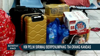 Bawa 784 Penumpang, KM Pelni Sirimau Kandas!