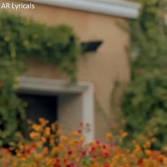 Aye Must-e-Khaak - Ishq Mubarak Love Status - AR Lyricals - (2022)