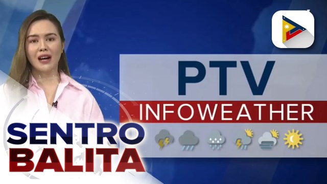 INFO WEATHER - Panahon ng tag-ulan, nagsimula na sa Western section ng Luzon at Visayas; Frontal system, patuloy na nakaaapekto sa extreme Northern Luzon