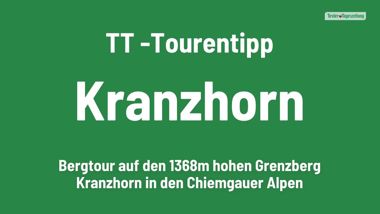 TT -Tourentipp: Kranzhorn