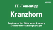 TT -Tourentipp: Kranzhorn
